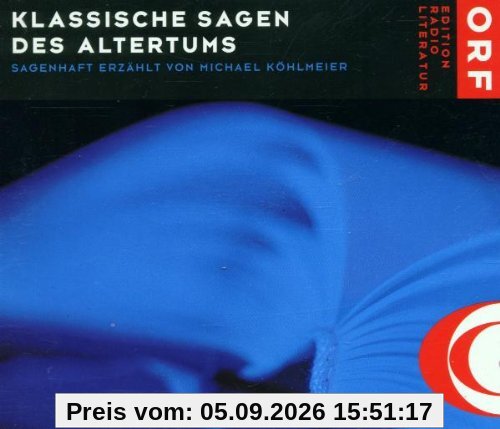 Klassische Sagen des Altertums I