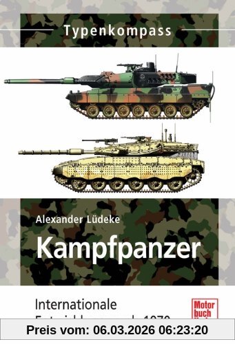 Alexander Lüdeke Kampfpanzer, Internationale Entwicklungen Seit 1970 (Typenkompass)