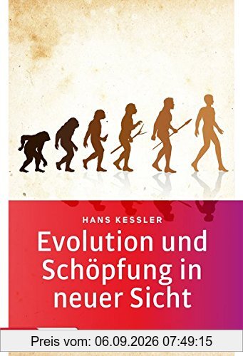 Evolution und Schöpfung in neuer Sicht (Topos Taschenbücher)