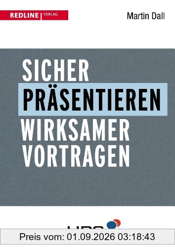 Sicher präsentieren: Wirksam vortragen