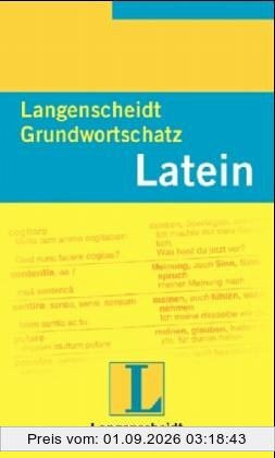 Langenscheidts Grundwortschatz Latein
