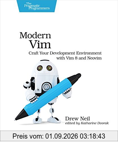 Modern Vim: Craft Your Development Environment with Vim 8 and Neovim