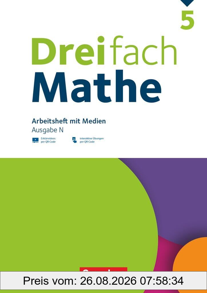 Dreifach Mathe - Ausgabe N - 5. Schuljahr: Arbeitsheft mit Medien und Lösungen - Inkl. Erklärvideos und interaktiven Übungen