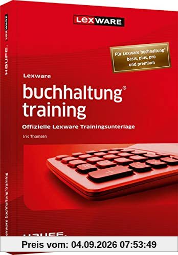 Lexware buchhaltung® training: Offizielle Lexware Trainingsunterlage