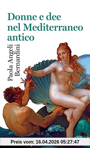 Donne e dee nel Mediterraneo antico