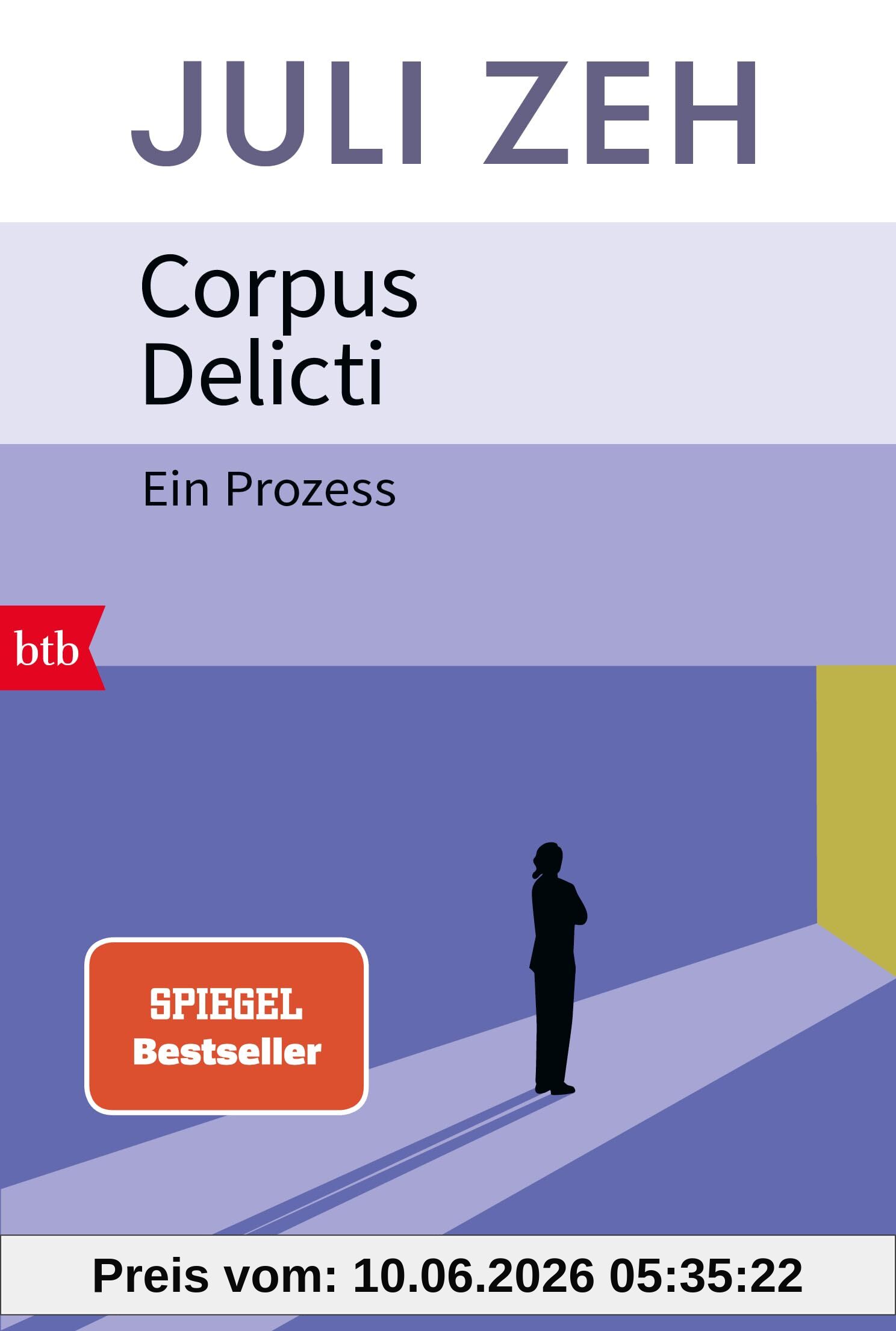 Corpus Delicti: Ein Prozess