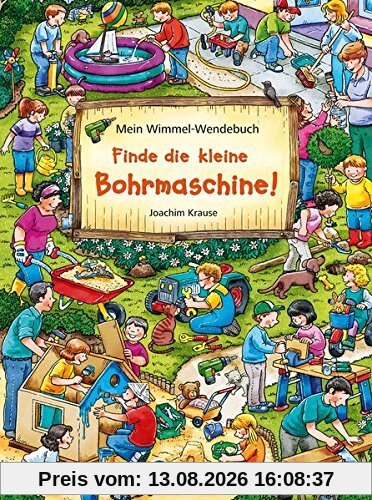 Mein Wimmel-Wendebuch - Finde die kleine Bohrmaschine! / Finde den Fußball!