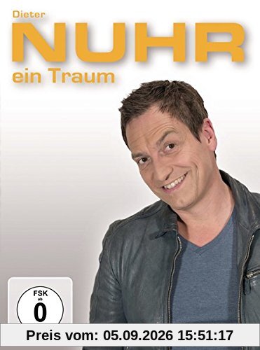Dieter Nuhr - Nuhr ein Traum