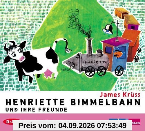 Henriette Bimmelbahn und ihre Freunde