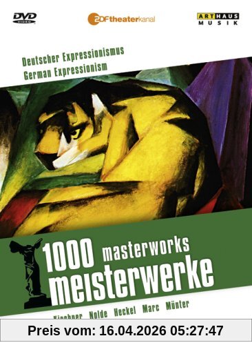 1000 Meisterwerke - Deutscher Expressionismus