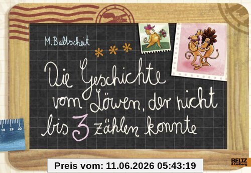 Die Geschichte vom Löwen, der nicht bis 3 zählen konnte: Vierfarbiges Bilderbuch