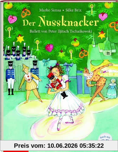 Der Nussknacker. Ballett von Peter Iljitsch Tschaikowski