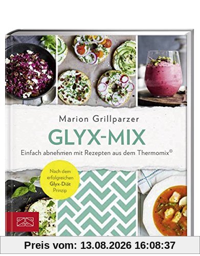 Glyx-Mix: Einfach abnehmen mit Rezepten aus dem Thermomix®