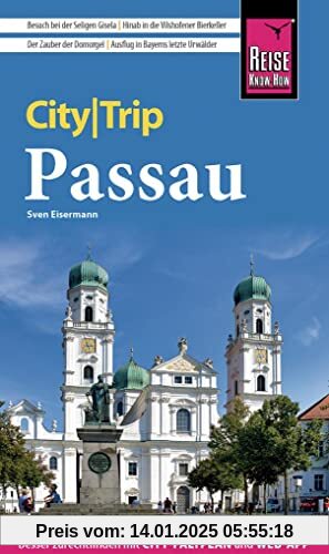 Reise Know-How CityTrip Passau: Reiseführer mit Stadtplan und kostenloser Web-App