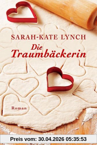 Die Traumbäckerin: Roman