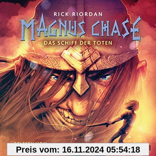 Das Schiff der Toten: 6 CDs (Magnus Chase, Band 3)