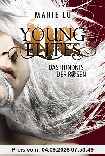 Young Elites - Das Bündnis der Rosen