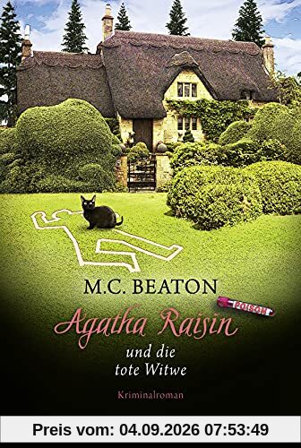 Agatha Raisin und die tote Witwe: Kriminalroman (Agatha Raisin Mysteries, Band 18)