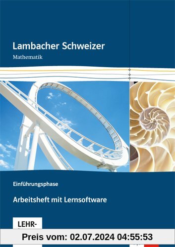 Lambacher Schweizer - Ausgabe Nordrhein-Westfalen - Neubearbeitung / Einführungsphase: Arbeitsheft plus Lösungsheft und 