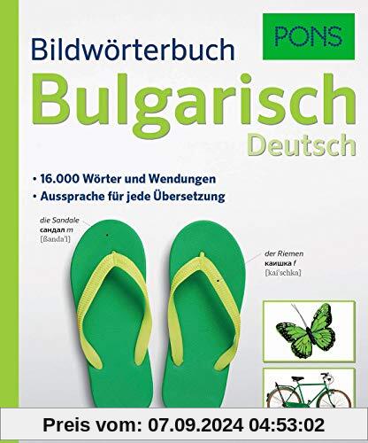 PONS Bildwörterbuch Bulgarisch: 16.000 Wörter und Wendungen. Aussprache für jede Übersetzung.