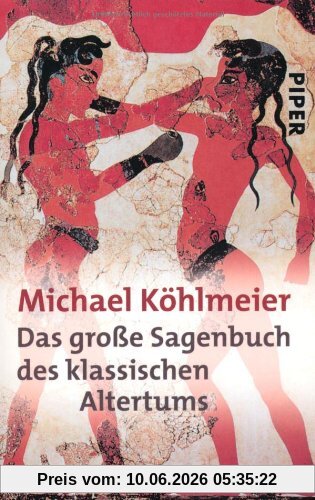 Das große Sagenbuch des klassischen Altertums