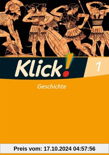 Klick! Geschichte - Fachhefte für alle Bundesländer: Band 1 - Arbeitsheft