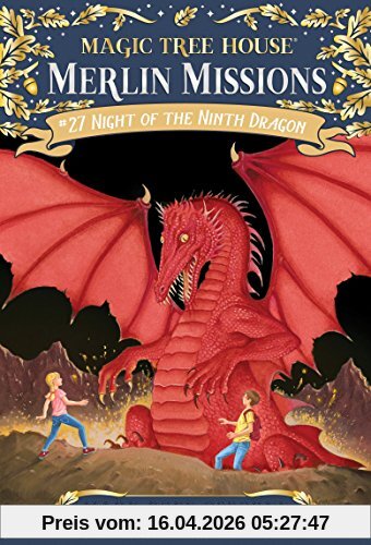 Night of the Ninth Dragon (Magic Tree House (R) Merlin Mission, Band 27)