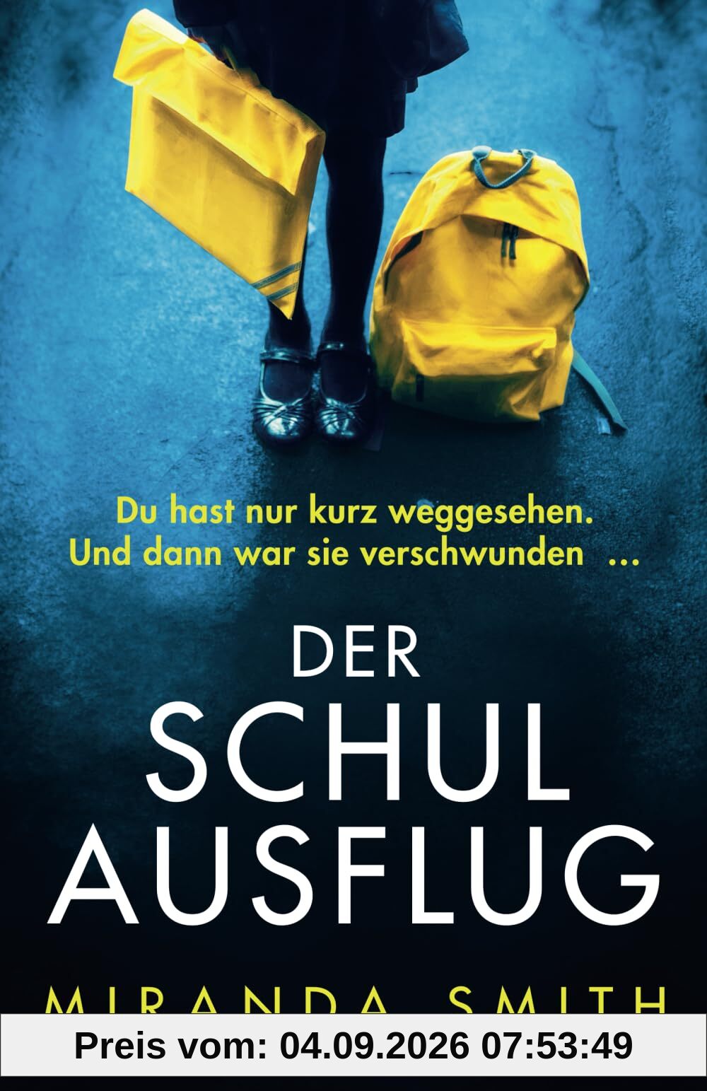 Der Schulausflug: Ein durch und durch mitreißender Psychothriller