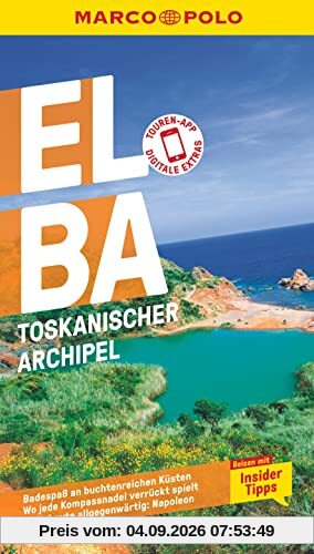 MARCO POLO Reiseführer Elba, Toskanischer Archipel: Reisen mit Insider-Tipps. Inklusive kostenloser Touren-App