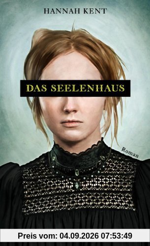 Das Seelenhaus: Roman