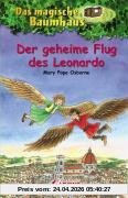 Das magische Baumhaus 36. Der geheime Flug des Leonardo