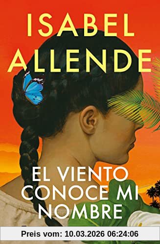 Isabel Allende El Viento Conoce Mi Nombre (Éxitos)