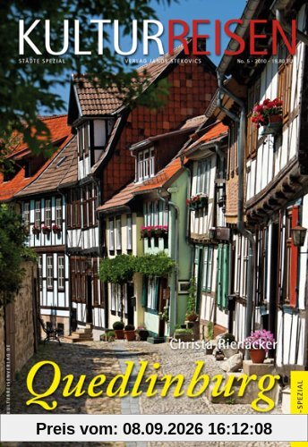 Quedlinburg. Aus dem Tagebuch einer Tausendjährigen