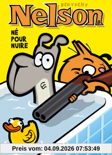Nelson. Vol. 8. Né pour nuire