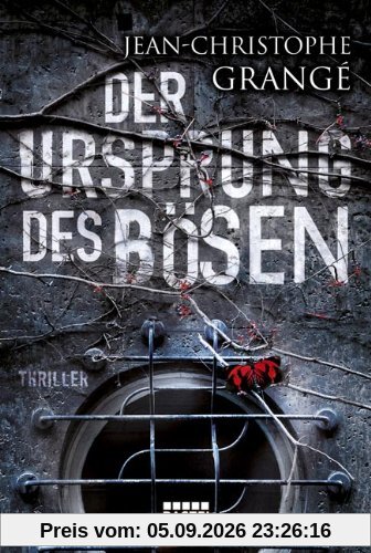 Der Ursprung des Bösen: Thriller