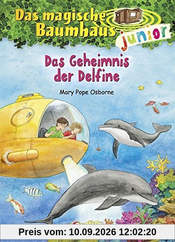 Das magische Baumhaus junior - Das Geheimnis der Delfine: Band 9