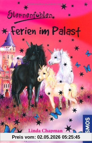 Sternenfohlen, 19, Ferien im Palast