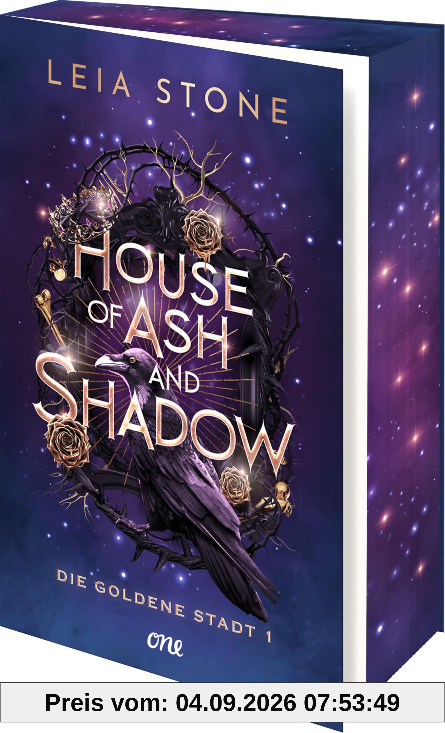 House of Ash and Shadow - Die goldene Stadt 1: Grumpy x Sunshine trifft auf süchtigmachende Fae-Romantasy ab 14 - für Fans von Holly Black & Sarah J. Maas