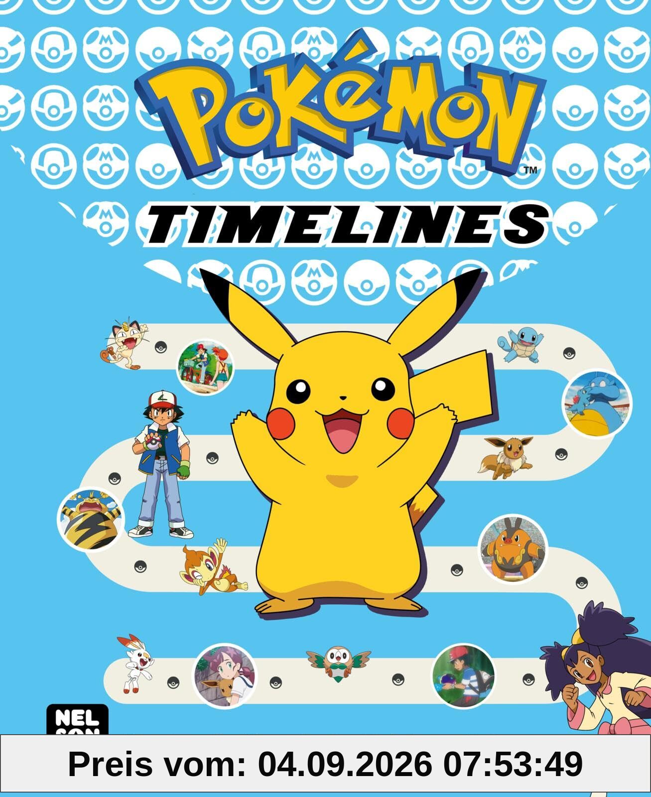 Pokémon Handbuch: Pokémon: Timelines: Die visuelle Chronik der Anime-Serie