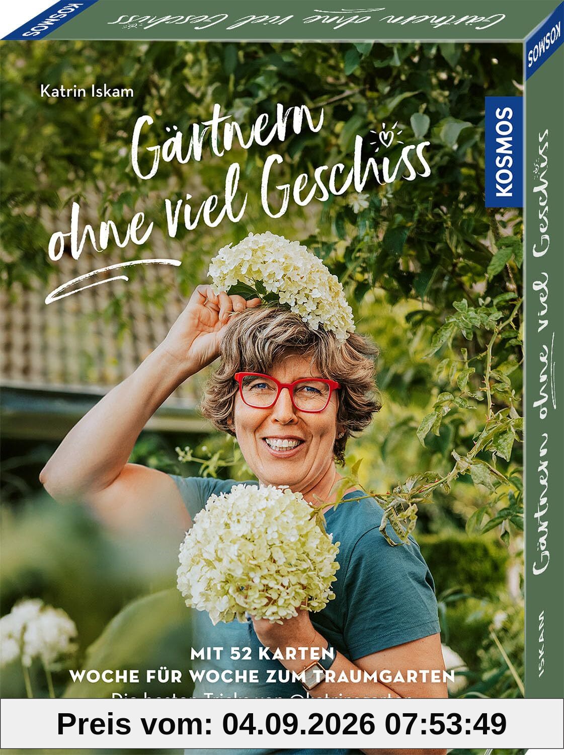 Gärtnern ohne viel Geschiss: Mit 52 Karten Woche für Woche zum Traumgarten - die besten Tricks von @katrinsgarten