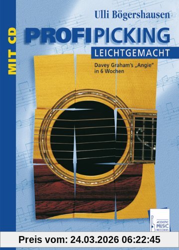 Profi-Picking leicht gemacht: Noten und Tabulaturen für akustische Gitarre