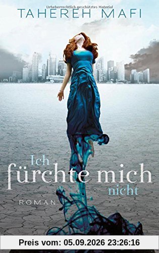 Ich fürchte mich nicht: Roman
