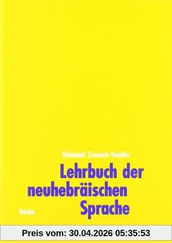 Lehrbuch der neuhebräischen Sprache (Iwrit), Lehrbuch