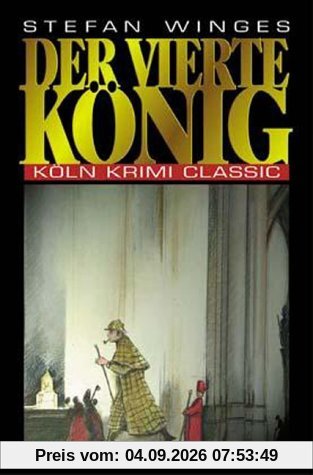 Der vierte König. Ein Fall für Sherlock Holmes