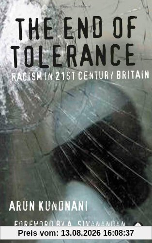 The End of Tolerance: Racism in 21st Century Britain