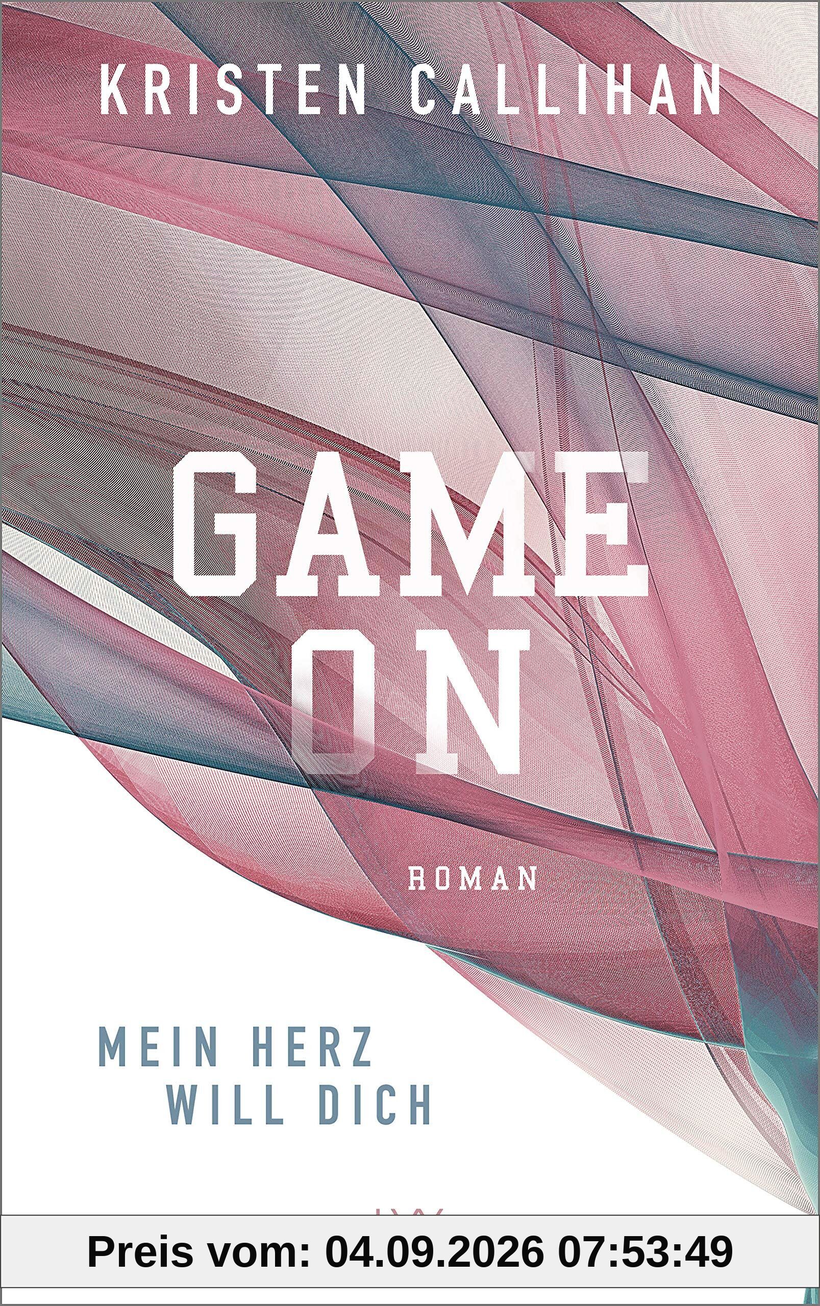 Game on - Mein Herz will dich
