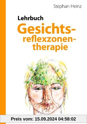 Lehrbuch Gesichtsreflexzonentherapie