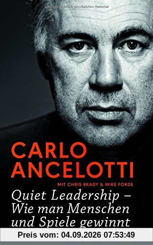 Quiet Leadership - Wie man Menschen und Spiele gewinnt