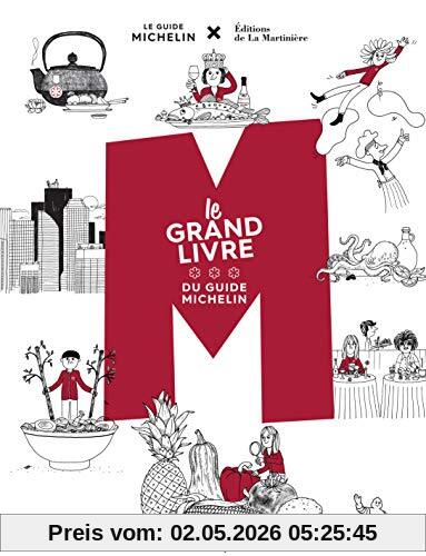 M : le grand livre du guide Michelin