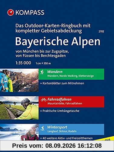 Bayerische Alpen - von München bis zur Zugspitze, von Füssen bis Berchtesgaden: 3 in 1: Das KOMPASS-Outdoor-Karten Ringbuch mit kompletter Gebietsabdeckung 1:35000